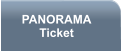 PANORAMA Ticket